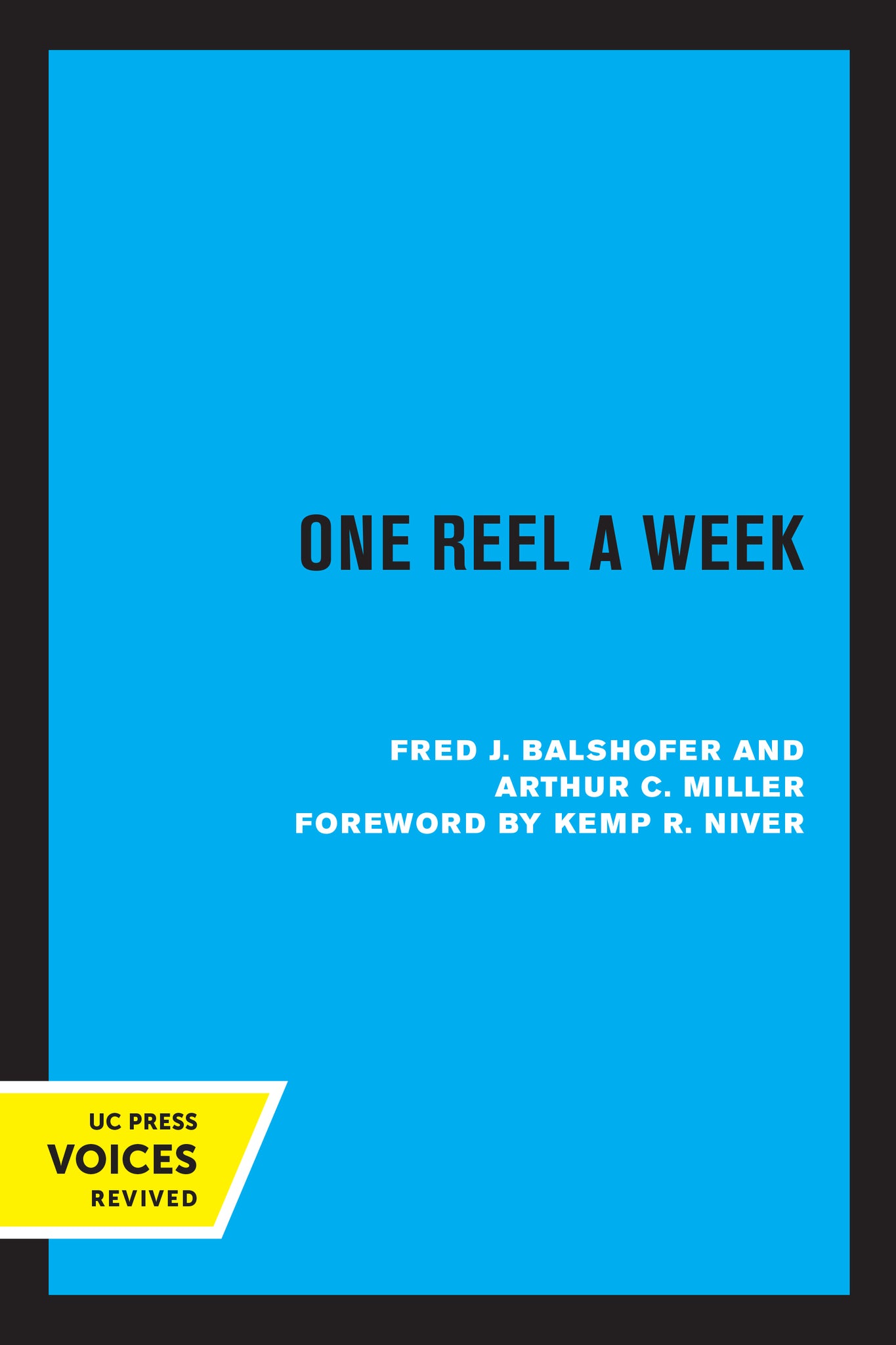 Cover image for One Reel a Week ISBN 9780520336193